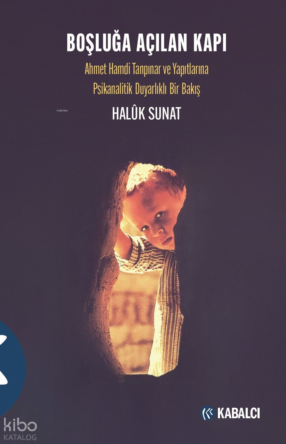 Boşluğa Açılan Kapı - Haluk Sunat