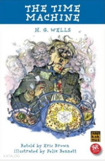 The Time Machine - Herbert George Wells