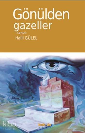 Gönülden Gazeller - Halil Gülel
