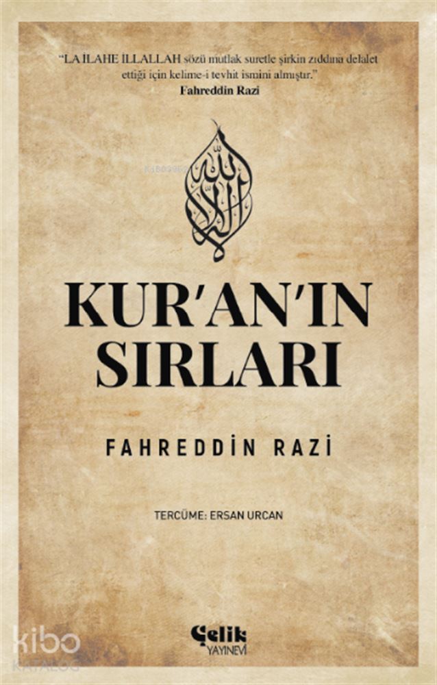 KURANIN SIRLARI / FAHREDDİN RAZİ