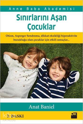 Sınırlarını Aşan Çocuklar - Anat Baniel