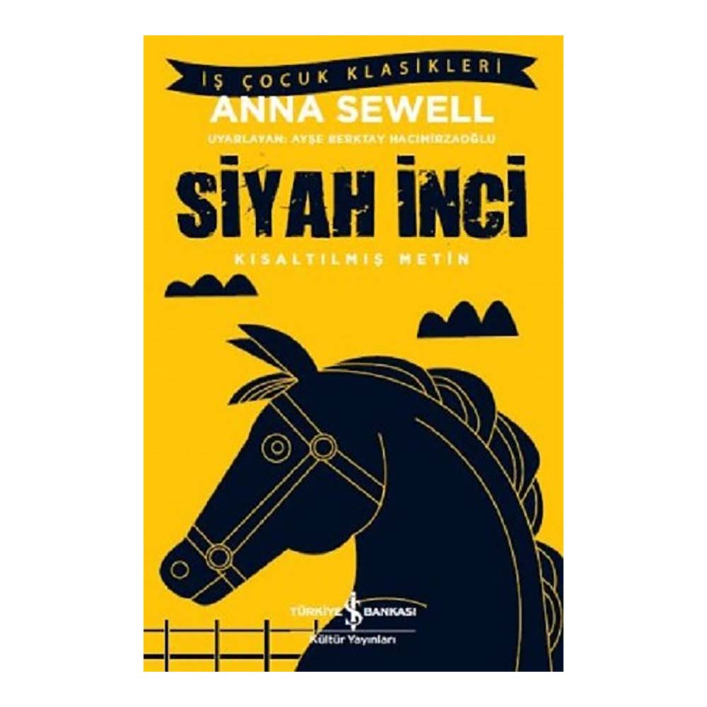 SİYAH İNCİ ( ÇOCUK KLASİKLERİ )