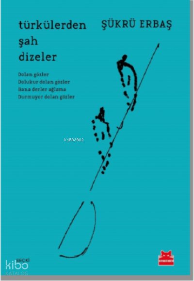 Türkülerde Şah Dizeler