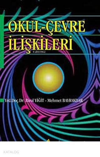 Okul Çevre İlişkileri