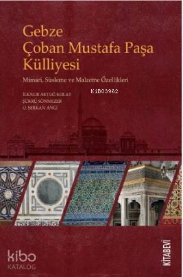 Gebze Çoban Mustafa Paşa Külliyesi