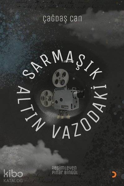 Altın Vazodaki Sarmaşık - Çağdaş Can