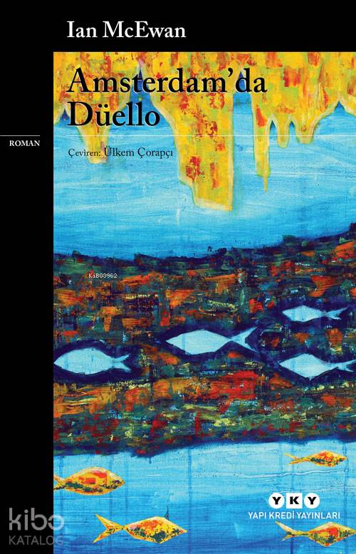 Amsterdam'da Düello - Ian Mcewan