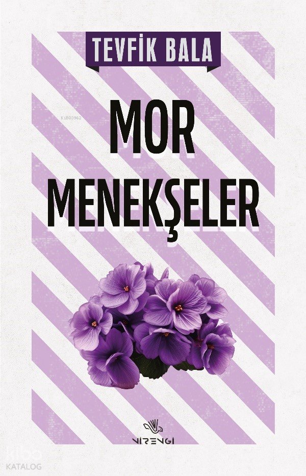 Mor Menekşeler - Tevfik Bala