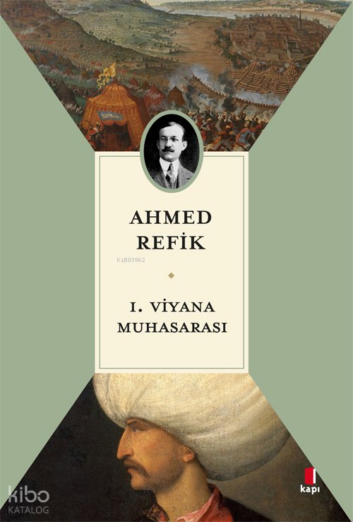 1. Viyana Muhasarası - Ahmet Refik