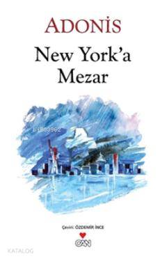 New York'a Mezar - Adonis