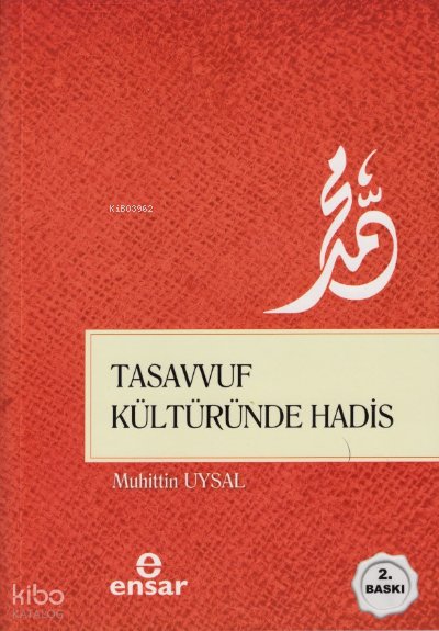 Tasavvuf Kültüründe Hadis