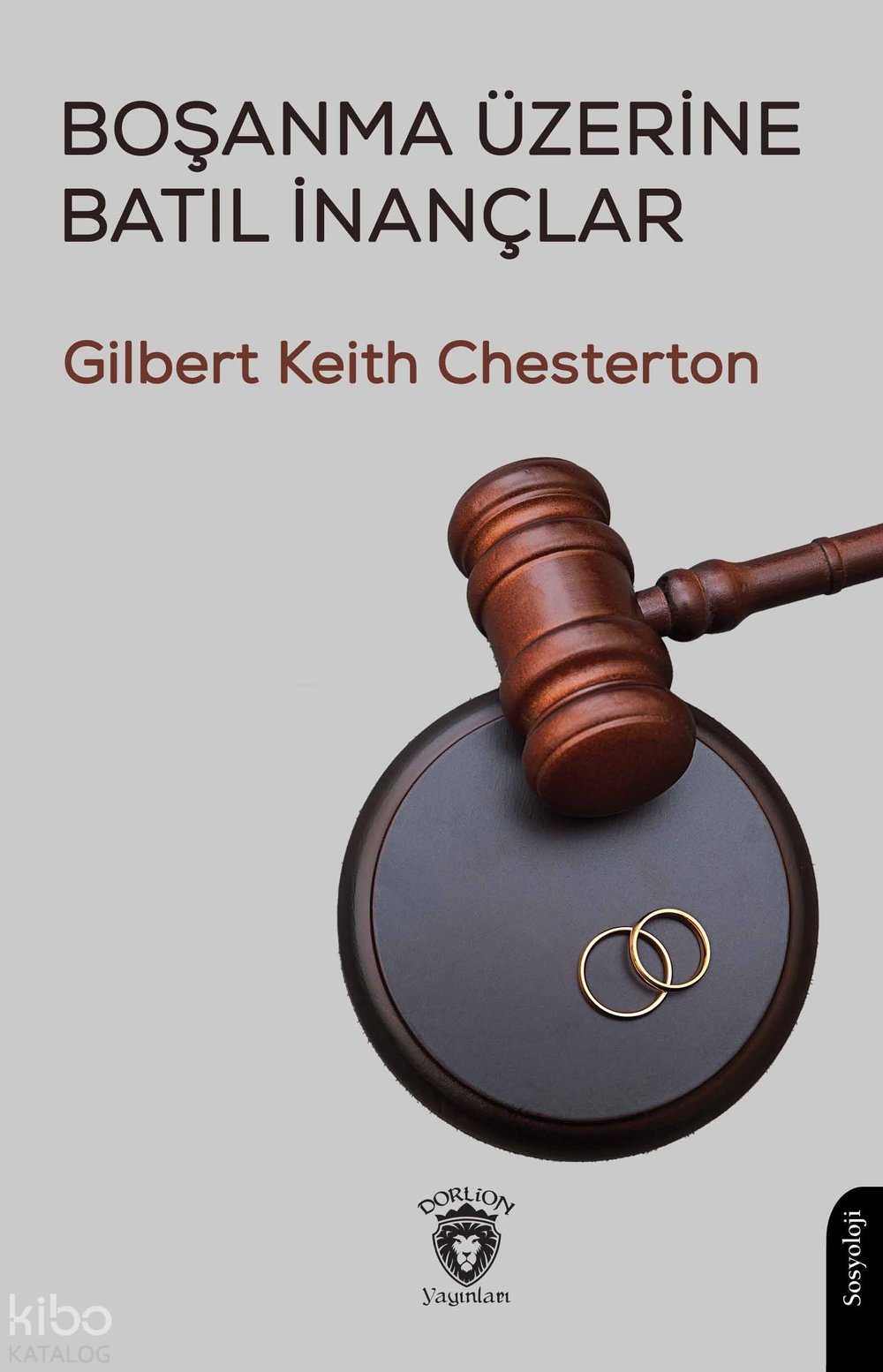Boşanma Üzerine Batıl İnançlar - Gilbert Keith Chesterton