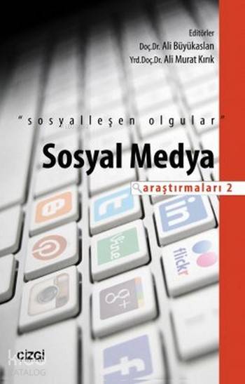 Sosyal Medya Araştırmaları 2