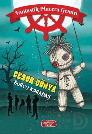 CESUR DÜNYA - CİLTLİ FANTASTİK MACERA GEMİSİ