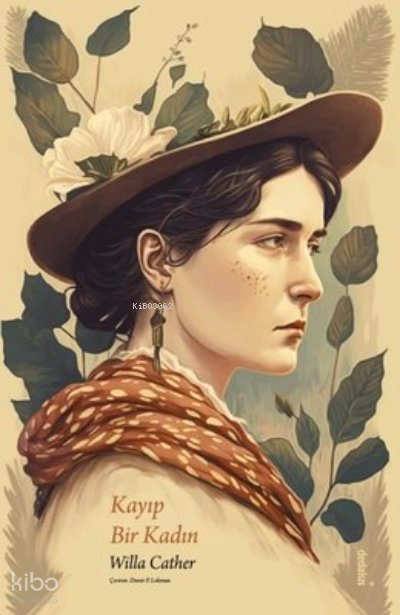 Kayıp Bir Kadın - Willa Cather