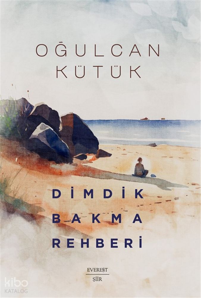 DİMDİK BAKMA REHBERİ