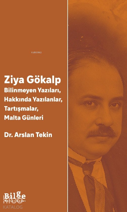 Ziya Gökalp - Arslan Tekin