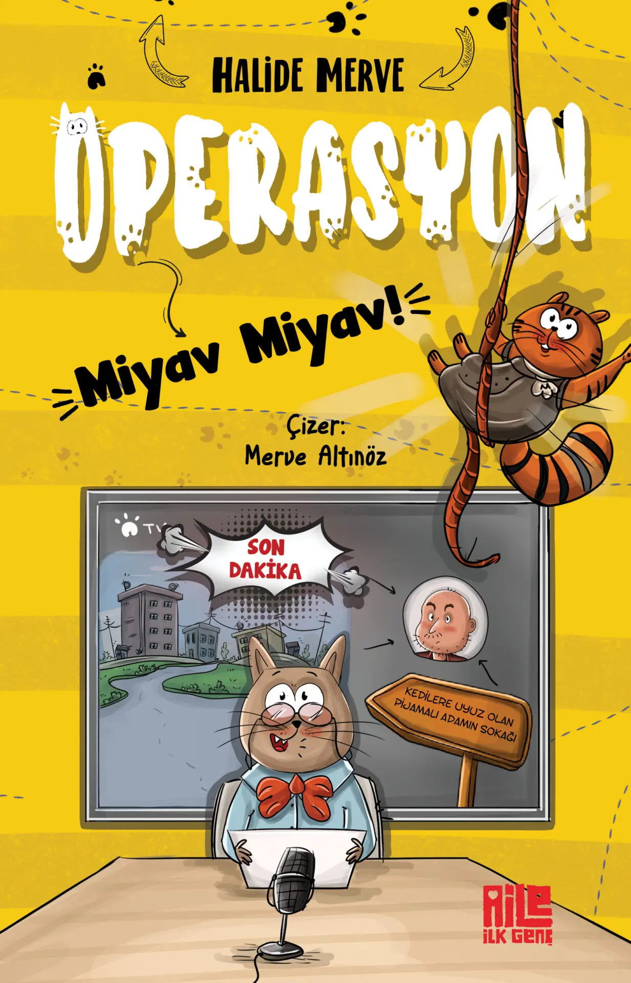 OPERASYON MİYAV MİYAV