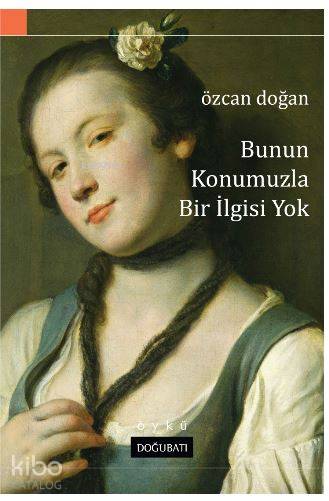 Bunun Konumuzla Bir İlgisi Yok - Özcan Erdoğan