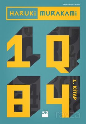 1Q84- 1. KİTAP / HARUKİ MURAKAMİ