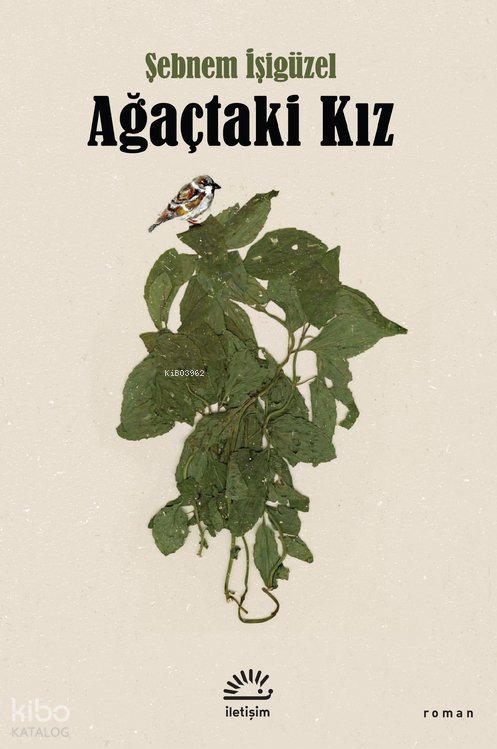 Ağaçtaki Kız - Şebnem İşigüzel
