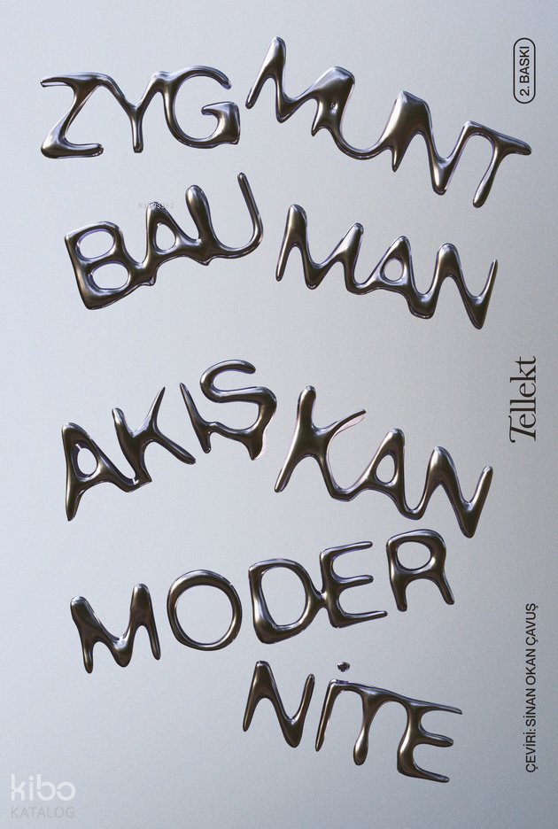 Akışkan Modernite - Zygmunt Bauman