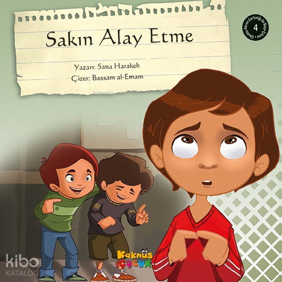 Sakın Alay Etme - Sana Harakeh