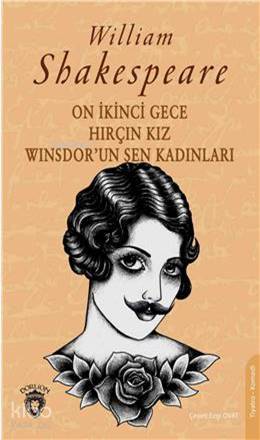 On İkinci Gece & Hırçın Kız Winsdor