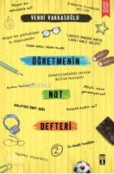 ÖĞRETMENİN NOT DEFTERİ 2 / VEHBİ VAKKASOĞL