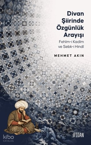 Divan Şiirinde Özgünlük Arayışı