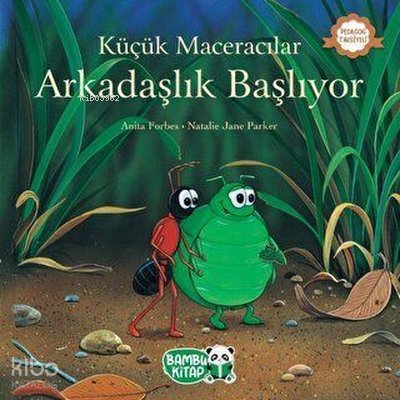 Küçük Maceracılar - Arkadaşlık Başlıyor - Anita Forbes