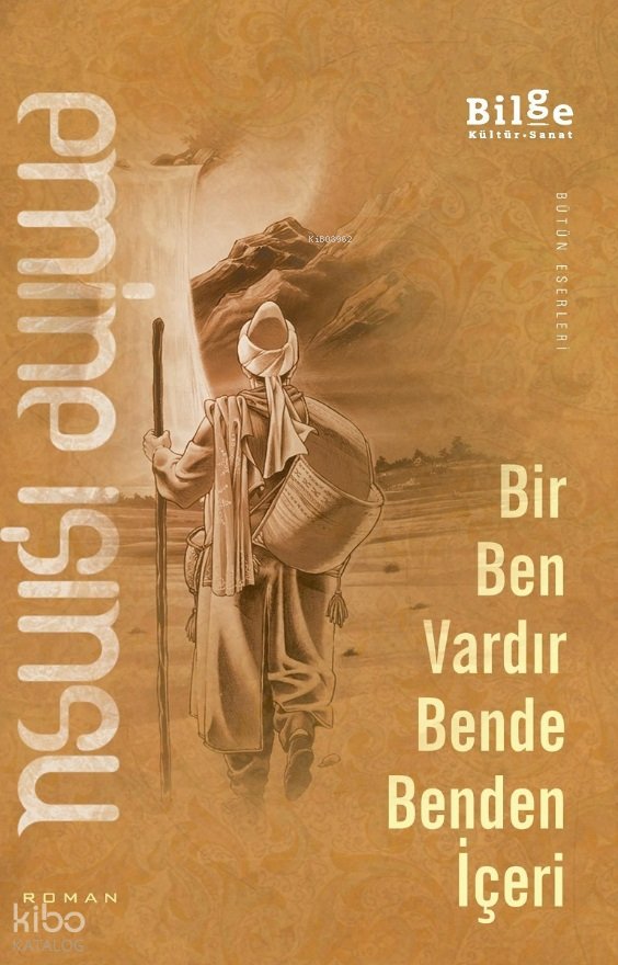 Bir Ben Vardır Bende Benden İçeri - Emine Işınsu