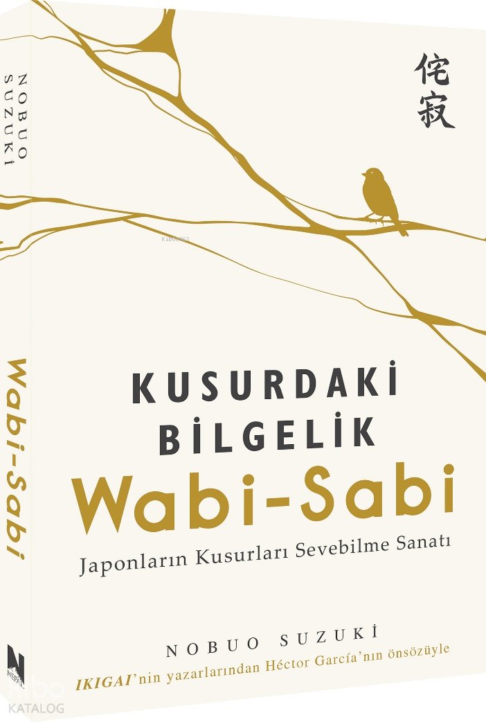 Kusurdaki Bilgelik Wabi-Sabi
