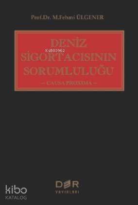 Deniz Sigortacısının Sorumluluğu