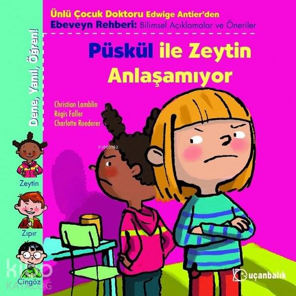 Püskül İle Zeytin Anlaşamiyor /Uçan Balik