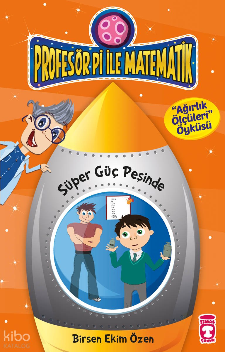 Süper Güç Peşinde - Birsen Ekim Özen