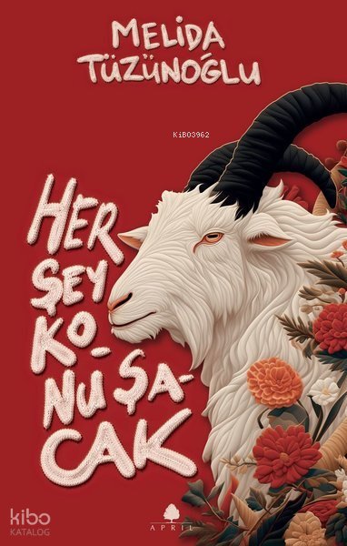 Her Şey Konuşacak - Melida Tüzünoğlu