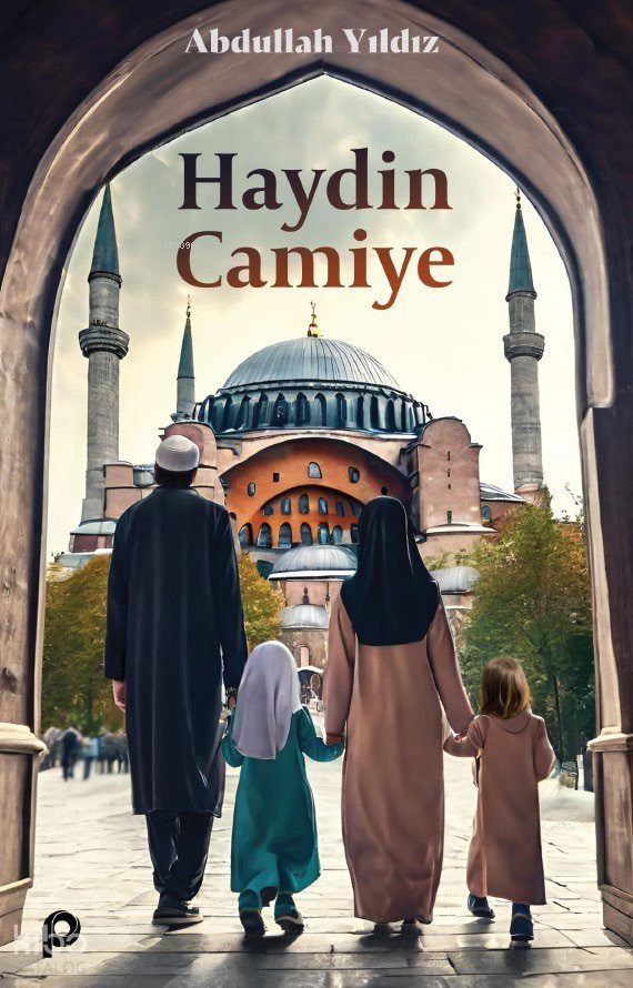 Haydin Camiye - Abdullah Yıldız