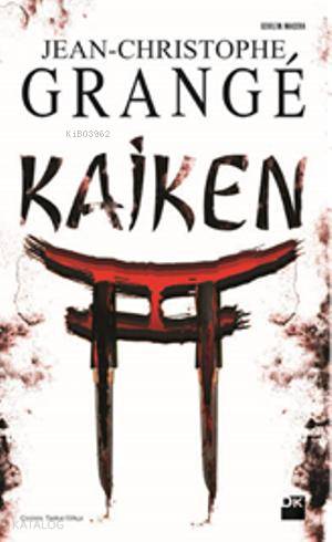 KAİKEN / JEAN CHRISTOPHE GRANGE