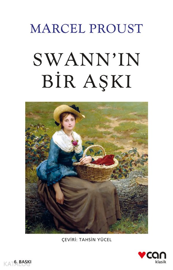 Swann'ın Bir Aşkı - Marcel Proust