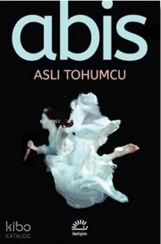 Abis - Aslı Tohumcu