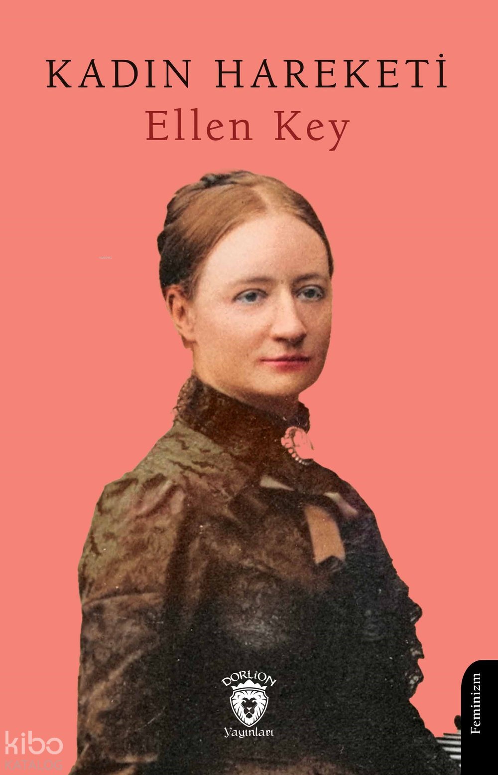 Kadın Hareketi - Ellen Key