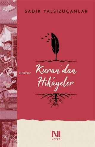 Kuran'dan Hikayeler