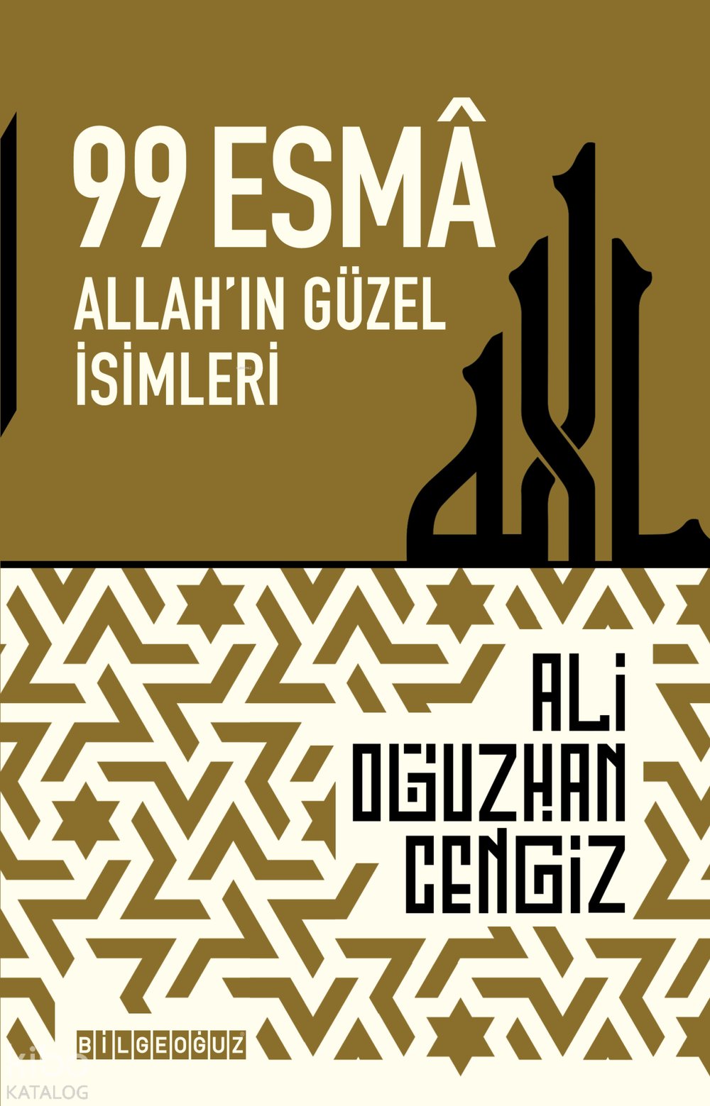 99 Esmâ - Allah'ın Güzel İsimleri