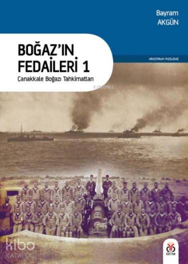 Boğaz'ın Fedaileri 1