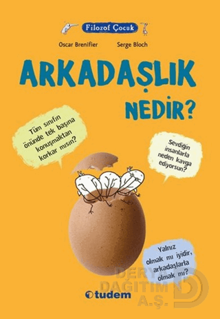 FİLOZOF ÇOCUK - ARKADAŞLIK NEDİR ?