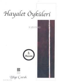 Hayalet Öyküleri - Anonim 