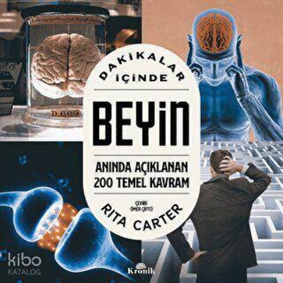 Dakikalar İçinde Beyin - Rita Carter
