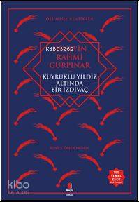 Kuyruklu Yıldız Altında Bir İzdivaç