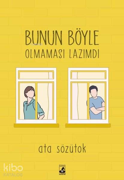 Bunun Böyle Olmaması Lazımdı